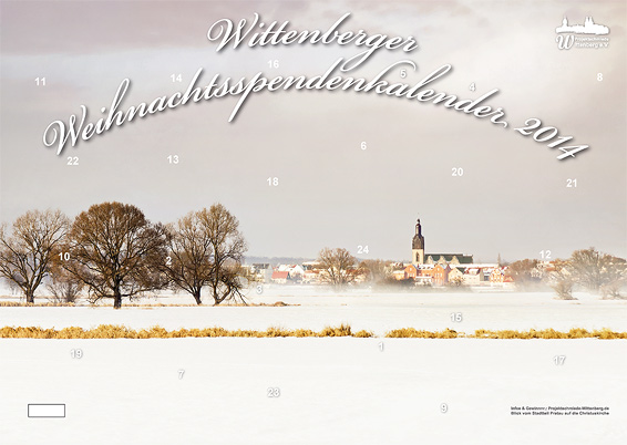 Wittenberger Weihnachtsspendenkalender 2014 Projektschmiede Wittenberg e. V. Lutherstadt Wittenberg